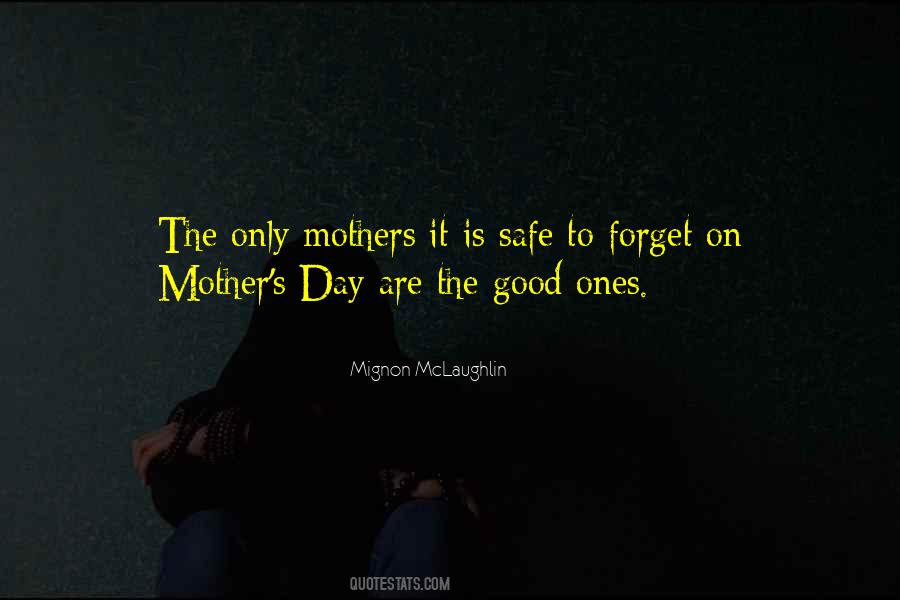 Quotes About Good Mothers #1452442