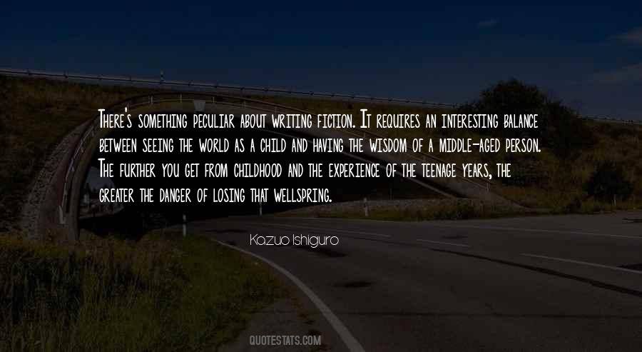 Teenage Wisdom Quotes #1826752