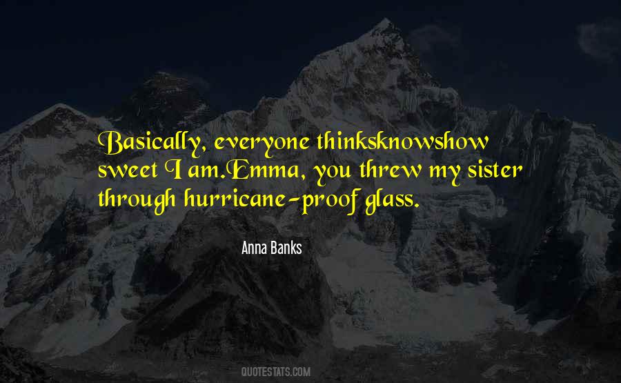 Sister Sweet Quotes #1015590