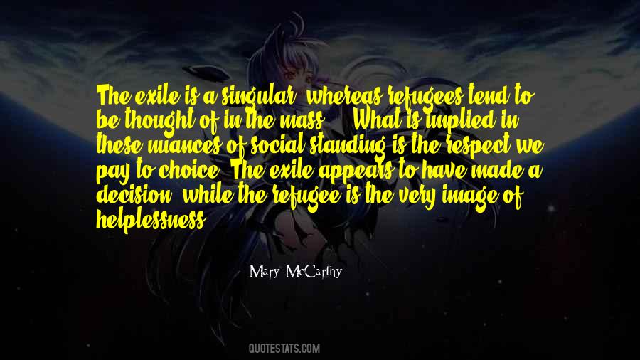 Respect Choices Quotes #438550