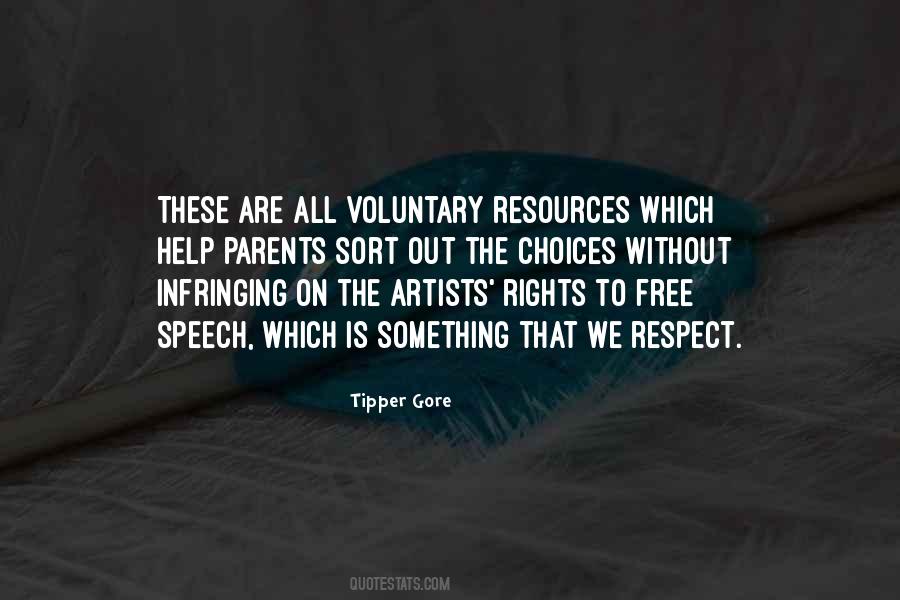Respect Choices Quotes #551815