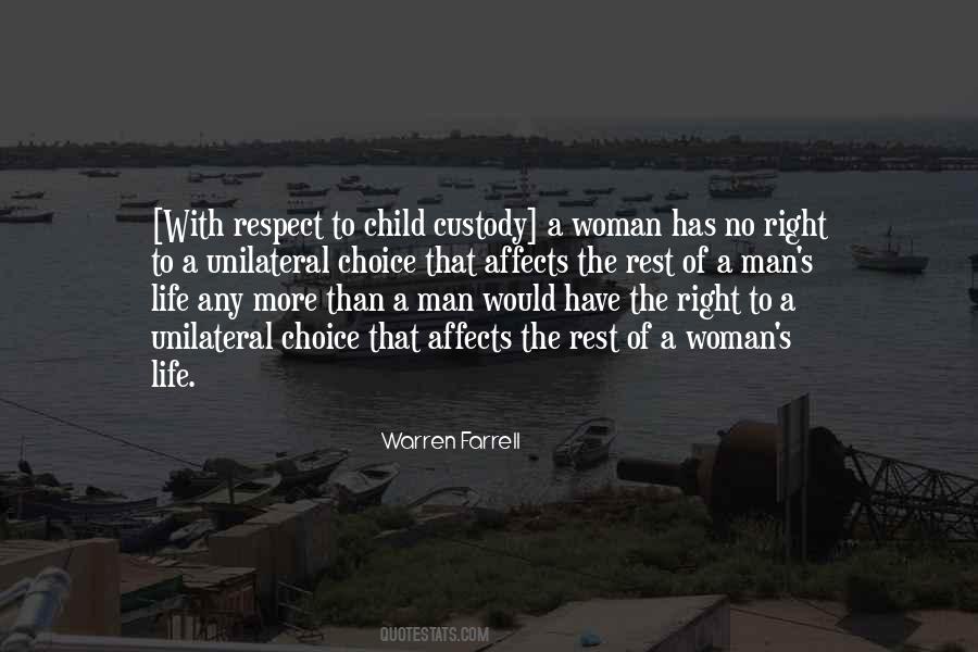 Respect Choices Quotes #560739