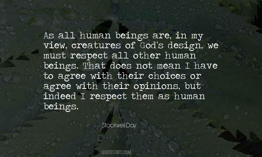 Respect Choices Quotes #658901