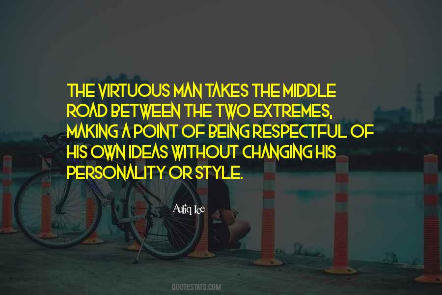 Respect Choices Quotes #882758