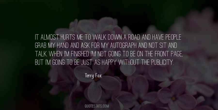 Walk Down Quotes #1203568