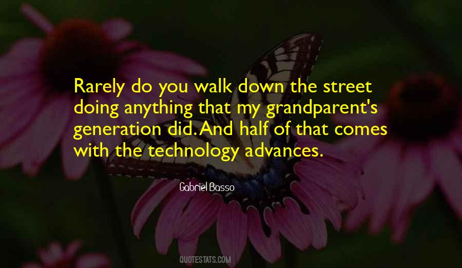 Walk Down Quotes #1258539