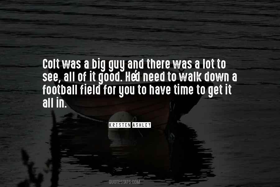 Walk Down Quotes #1276742