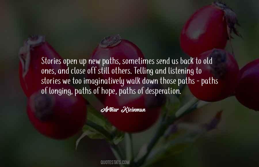 Walk Down Quotes #1345406