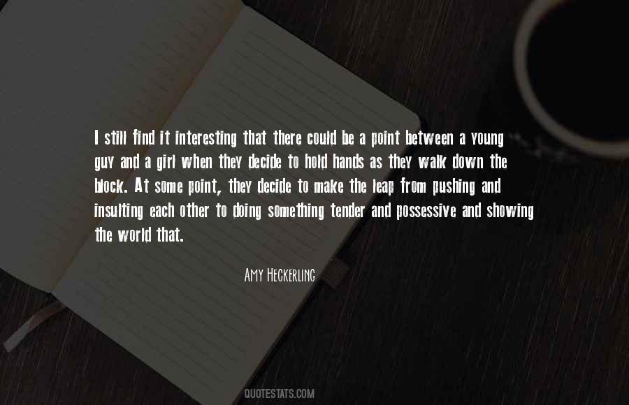 Walk Down Quotes #1766688