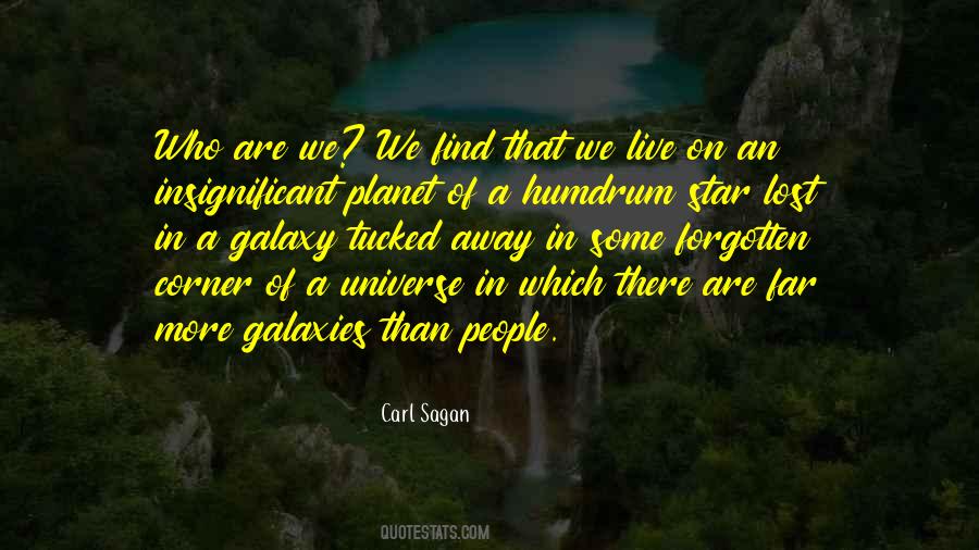 We Are Insignificant Quotes #804252