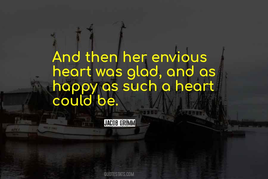 Heart Happy Quotes #1040583