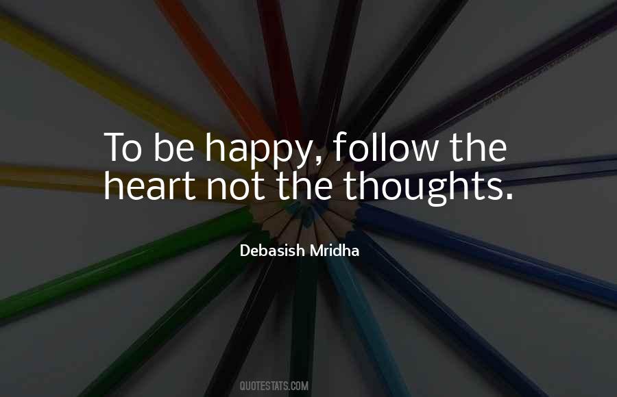 Heart Happy Quotes #1265642