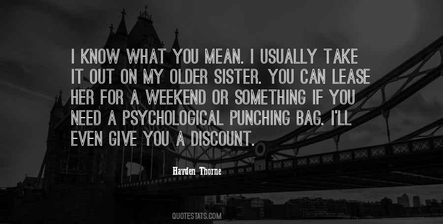 Give What You Can Take What You Need Quotes #576626