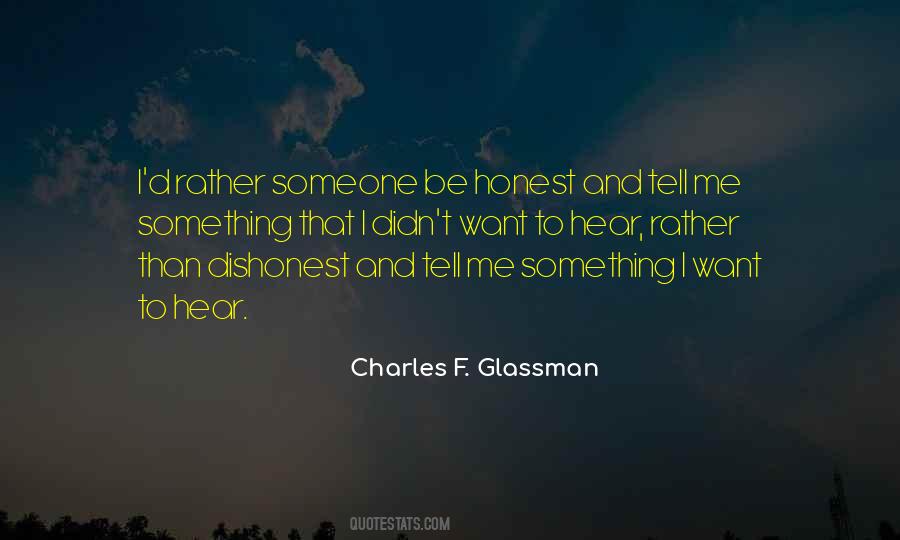 Honesty Lies Quotes #654672