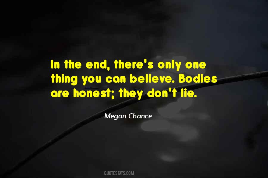 Honesty Lies Quotes #803440