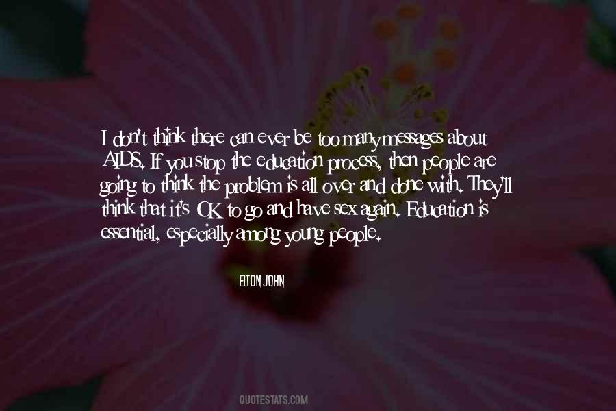 Over And Done Quotes #1384968