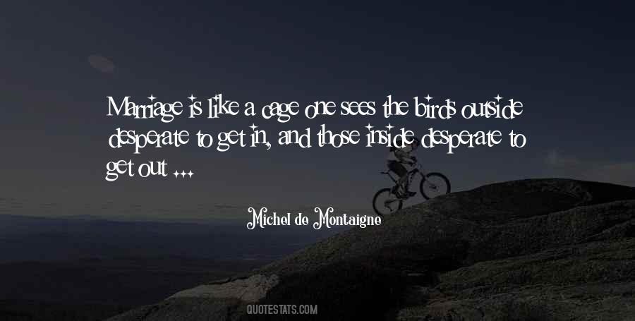 Birds In A Cage Quotes #632570 Birds In A Cage Quotes #632570
