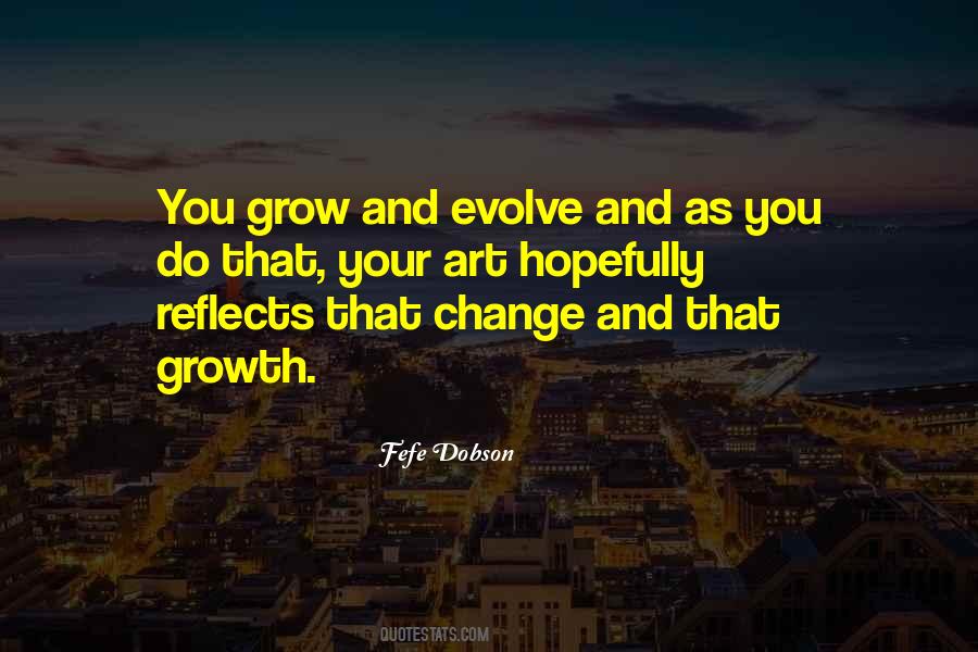 Art Growth Quotes #1268345