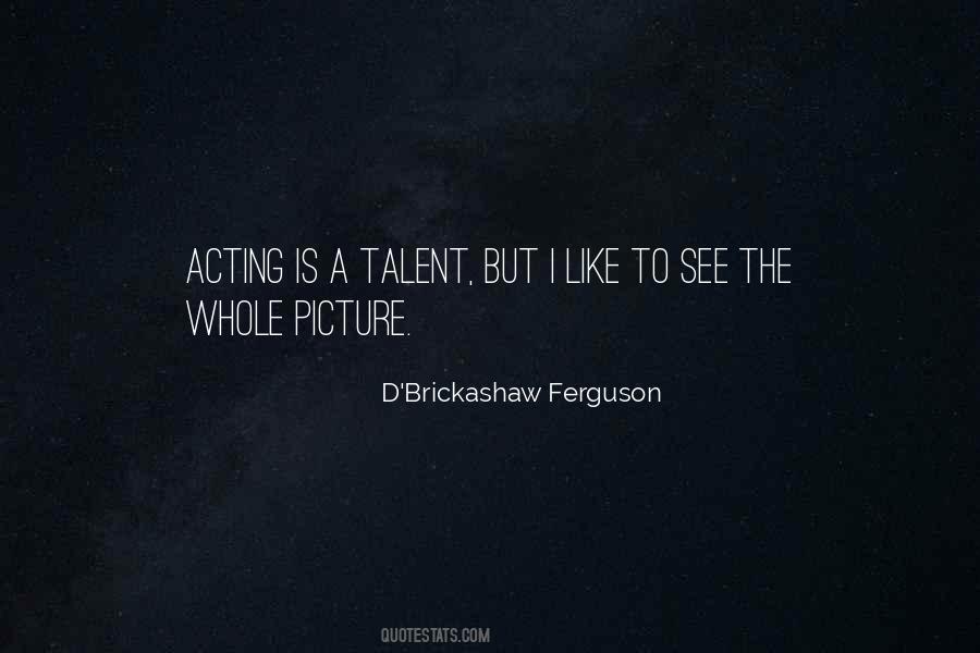 Talent Picture Quotes #1774653