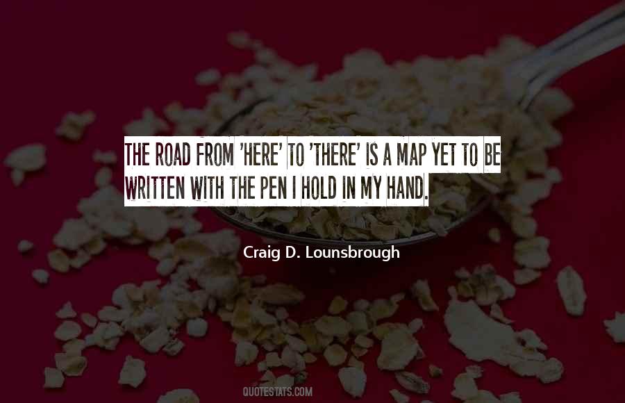 Quotes About Here To There #1008764