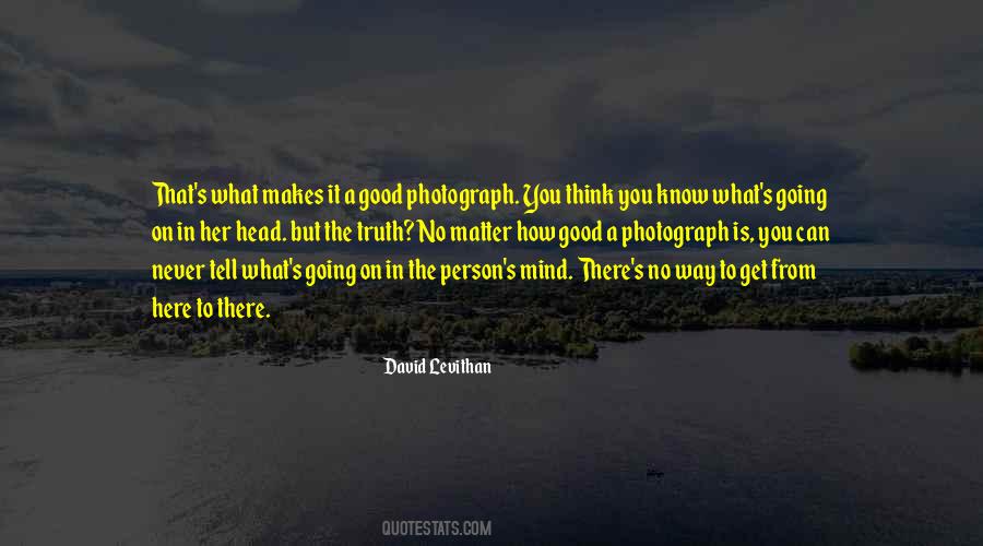 Quotes About Here To There #166569
