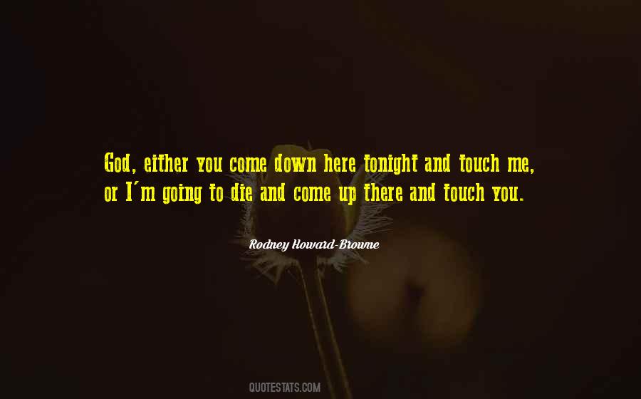 Quotes About Here To There #278647