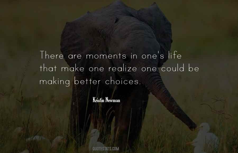 Making Moments Quotes #1724964