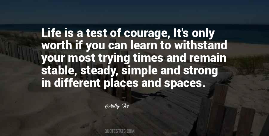 Strong Courage Quotes #137389
