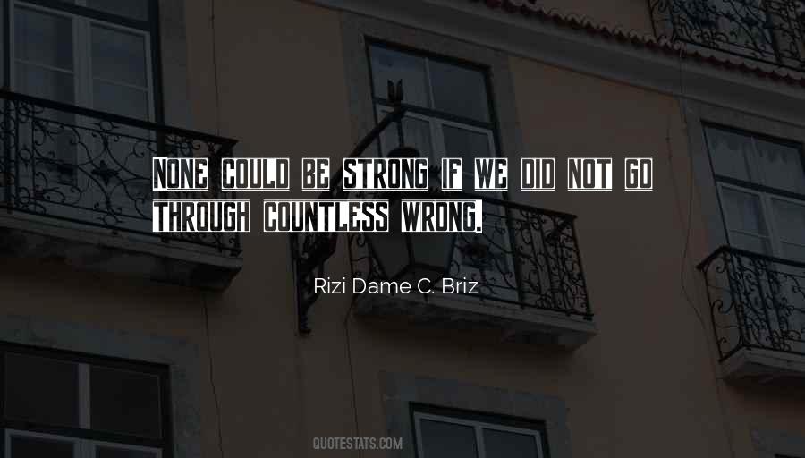 Strong Courage Quotes #482933