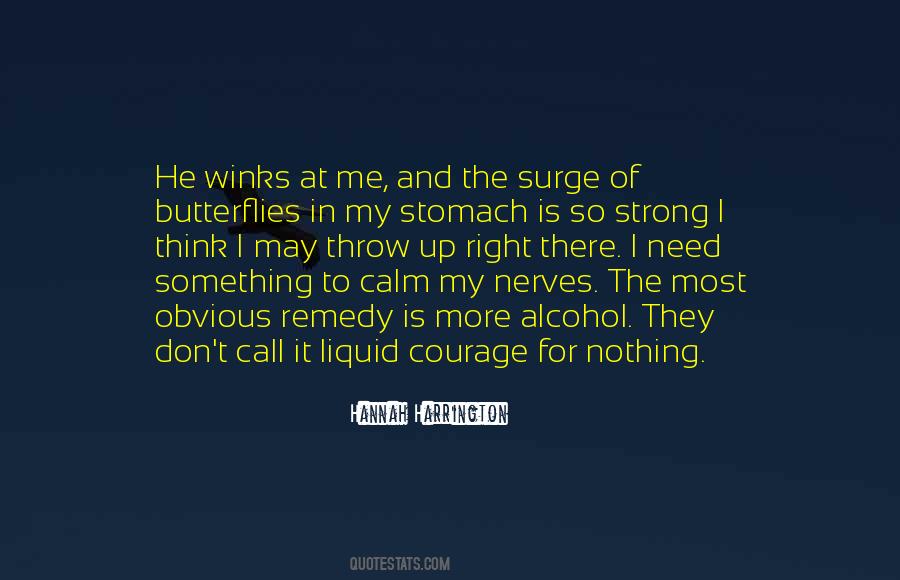 Strong Courage Quotes #664914