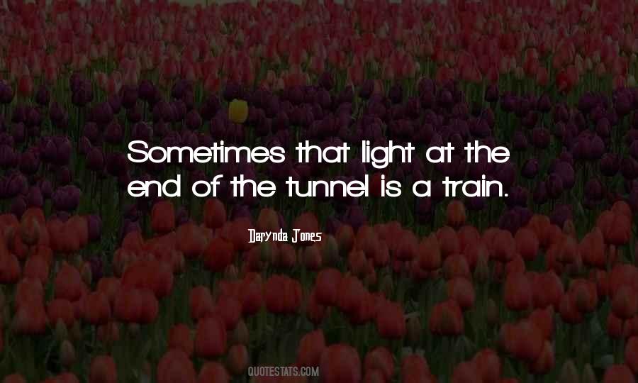 The Tunnel Quotes #1118505