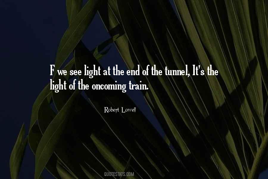 The Tunnel Quotes #1220567