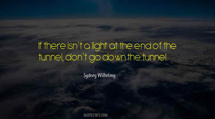 The Tunnel Quotes #1257214