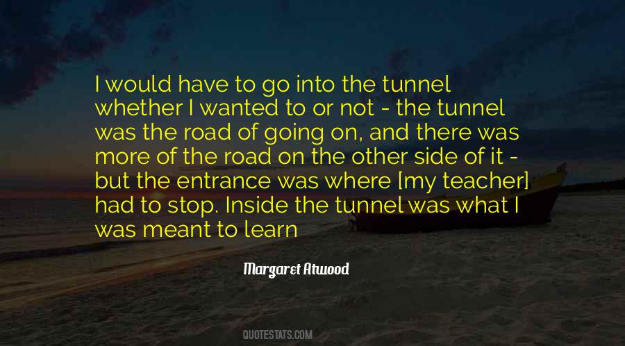 The Tunnel Quotes #1487338