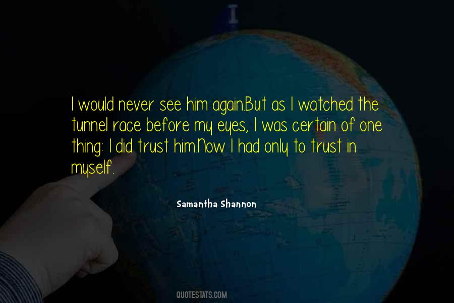 The Tunnel Quotes #1618566