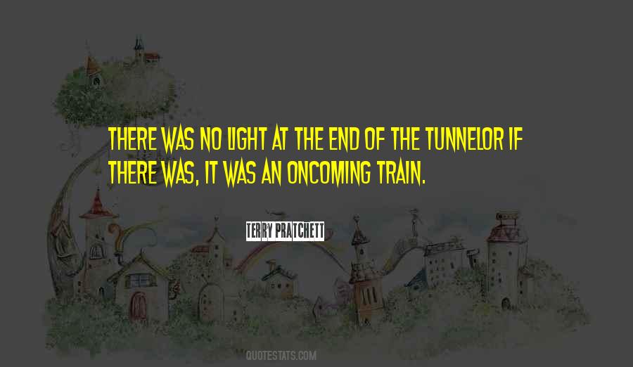 The Tunnel Quotes #1772682