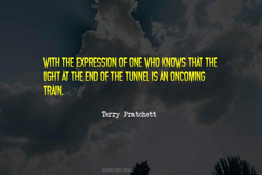 The Tunnel Quotes #354172