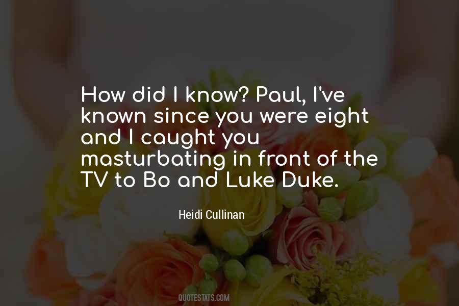 I Caught You Quotes #1207268