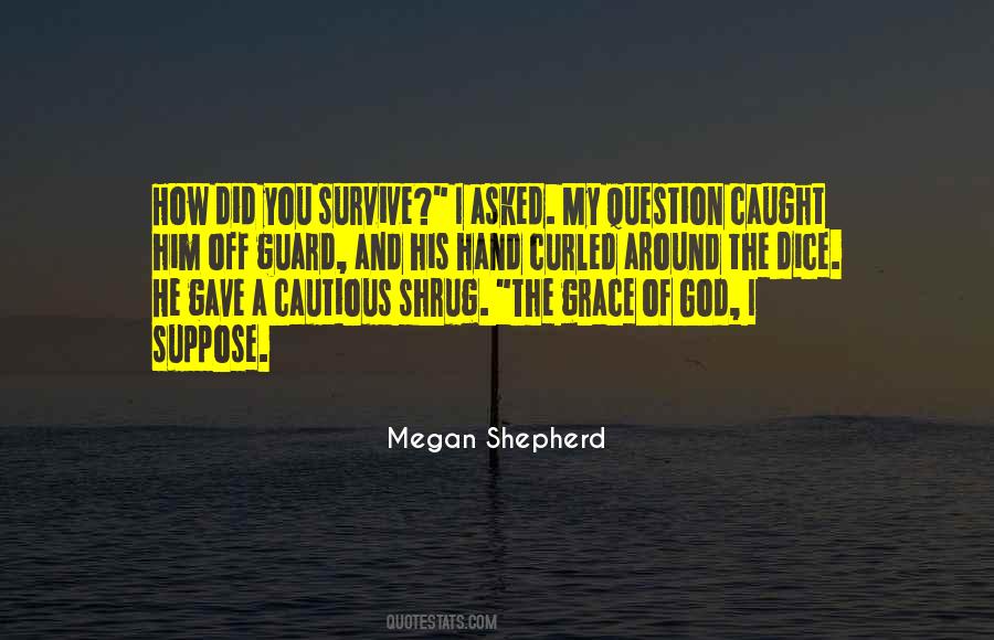 I Caught You Quotes #452243