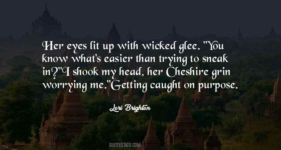 I Caught You Quotes #465574