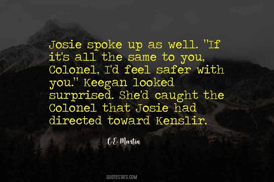 I Caught You Quotes #676567