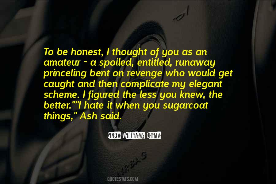 I Caught You Quotes #883601