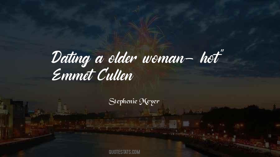 Dating A Older Woman Quotes #1291605