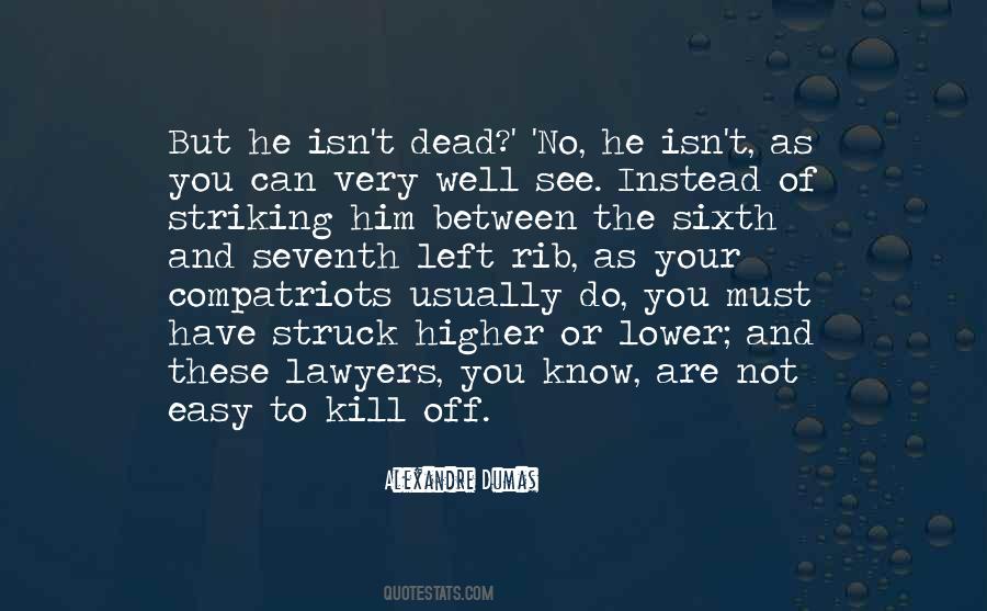 You Are Not Well Quotes #1393847