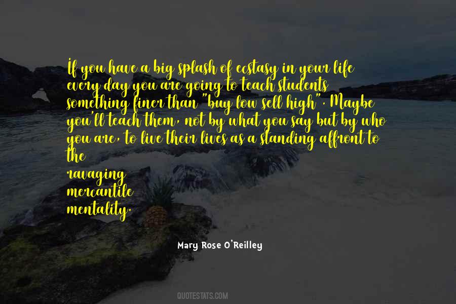 Splash Of Life Quotes #1328801
