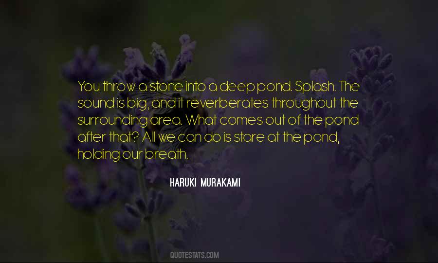 Splash Of Life Quotes #1410859