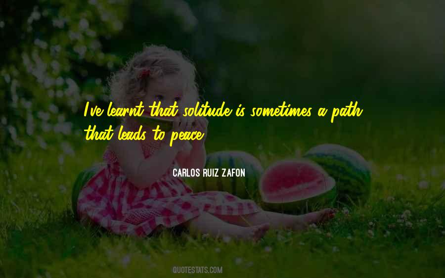 Peace Solitude Quotes #1142197