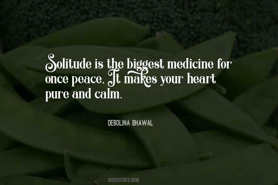 Peace Solitude Quotes #1807344