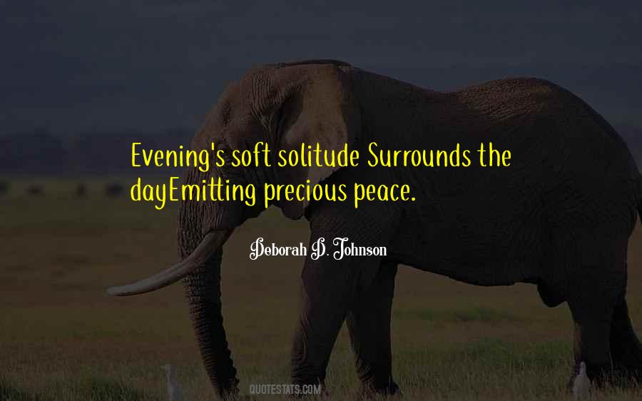Peace Solitude Quotes #1844269