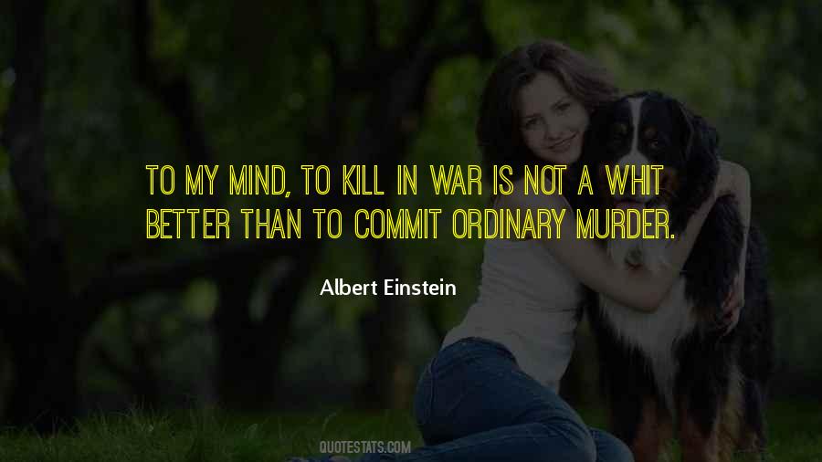 Commit Murder Quotes #1397431